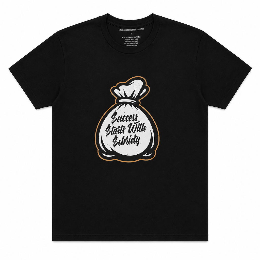 Black crewneck T-shirt featuring the Success Starts With Sobriety money bag graphic in black script on a white background.
